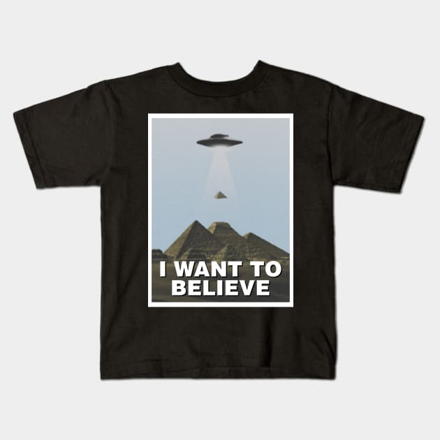 I want to believe (Pyramids) Kids T-Shirt by Bomdesignz